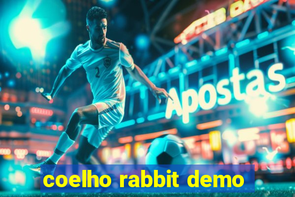 coelho rabbit demo